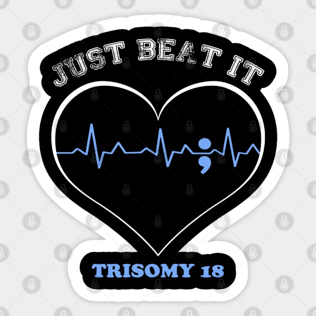 Trisomy 18 Awareness Just Beat It Heartbeat Sticker by KHANH HUYEN
